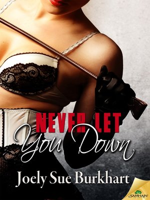 cover image of Never Let You Down